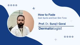 How to Fade Dark Spots and Even Skin Tone How to Fade Dark Spots and Even Skin Tone